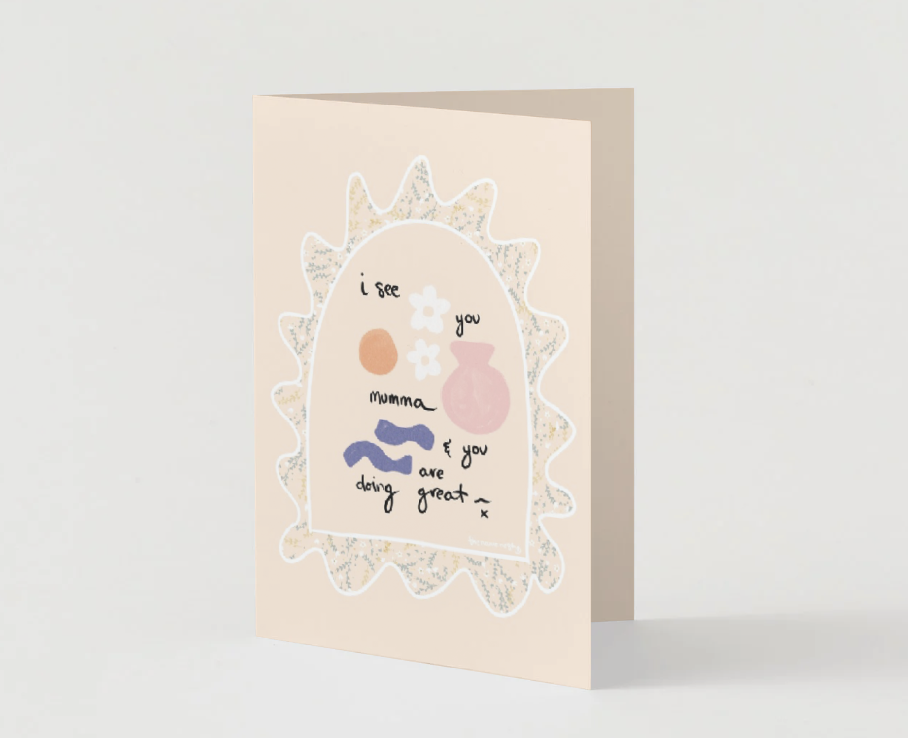 I See You Mumma ~ Card