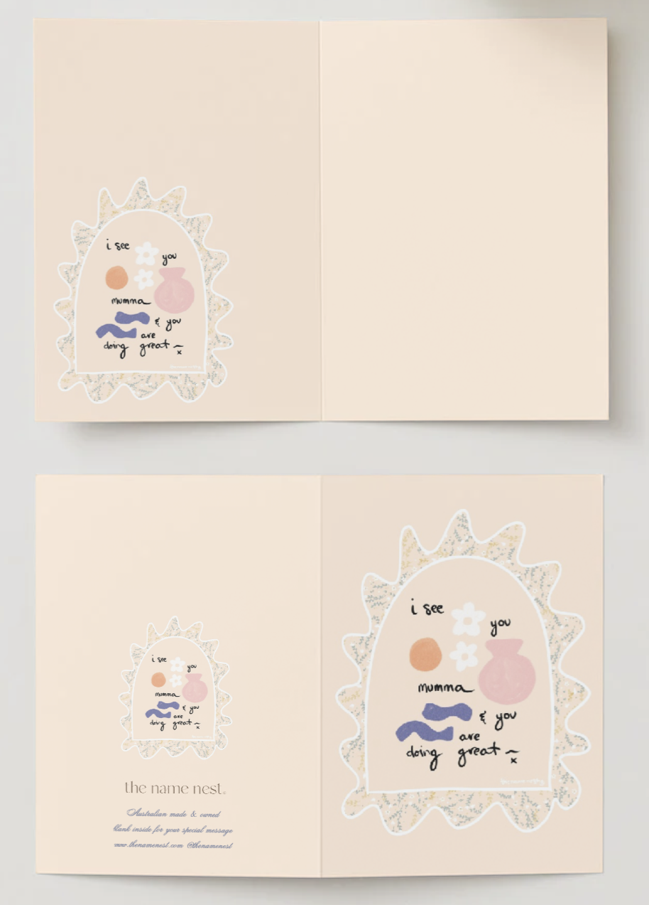 I See You Mumma ~ Card