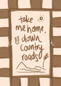 Take Me Home Down Country Roads